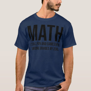 Camiseta Matemática Itx27s Todos Divertidos E Jogos Até Alg