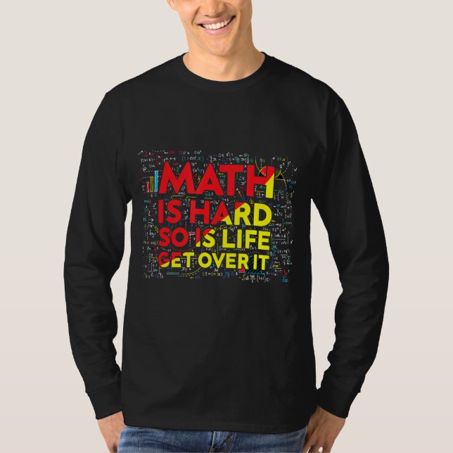 Camiseta Matemática Matemática É Professor Duro De Matemáti (Frente)