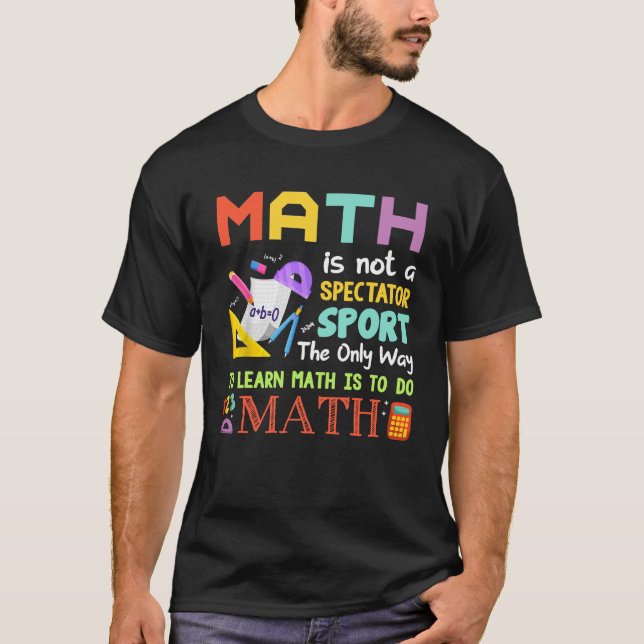 Camiseta Matemática Não É Um Espectador Esporte Engraçado P (Frente)