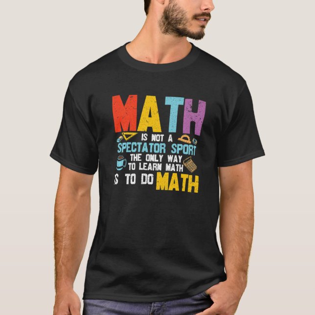Camiseta Matemática Não É Um Espetáculo Esportivo Do Profes (Frente)