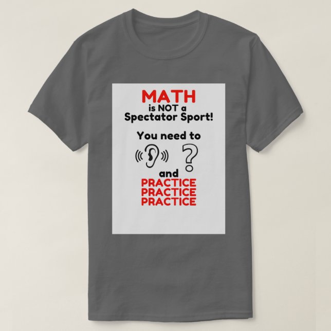 Camiseta Matemática não é um esporte de espectador 3 (Frente do Design)
