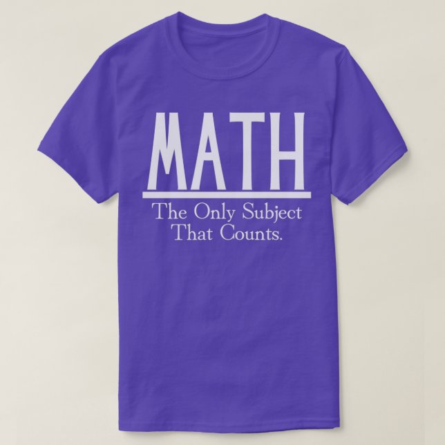 Camiseta Matemática O Único Assunto Que Conta 44 (Frente do Design)