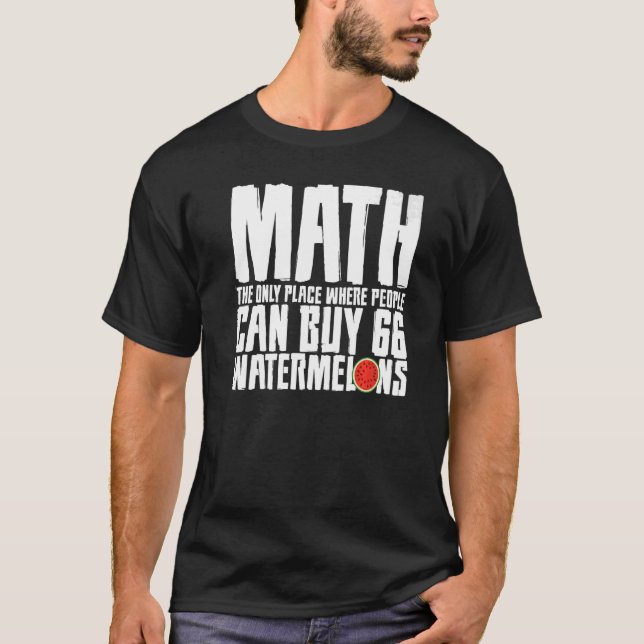 Camiseta Matemática O Único Local Onde O Pessoas Comprar 66 (Frente)