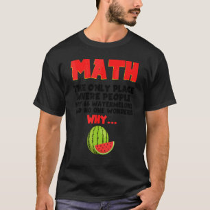 Camiseta Matemática O Único Local Onde O Pessoas Comprar 66