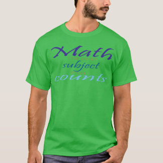 Camiseta matemática o único sujeito que conta o presente 2