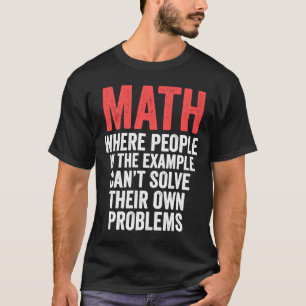 Camiseta matemática onde pessoas no exemplo matemático