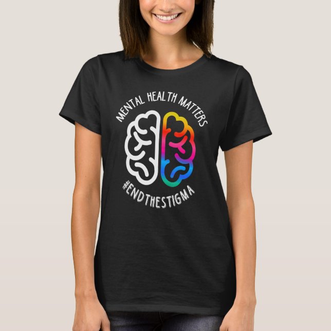 Camiseta Matéria De Saúde Mental Termina Estigma (Frente)
