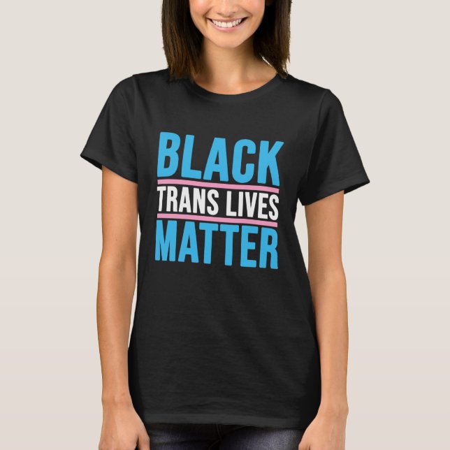 Camiseta matéria de vidas trans negras (Frente)