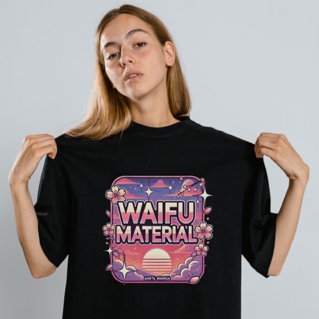 Camiseta Material Waifu" (Criador carregado)