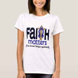 Camiseta Matérias crônicas da fé da síndrome da fadiga 