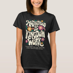 Camiseta Maternidade floral vintage é trabalho do reino mam