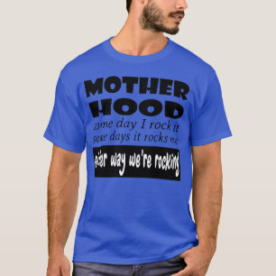 Camiseta Maternidade um dia eu balançoalguns dias ela me ba