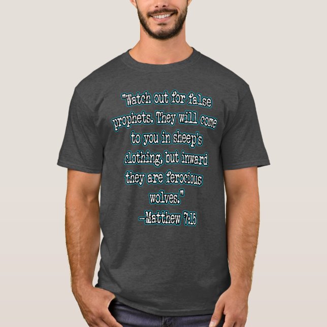 Camiseta Mateus 7:15 Cuidado Com Os Falsos Profetas (Frente)
