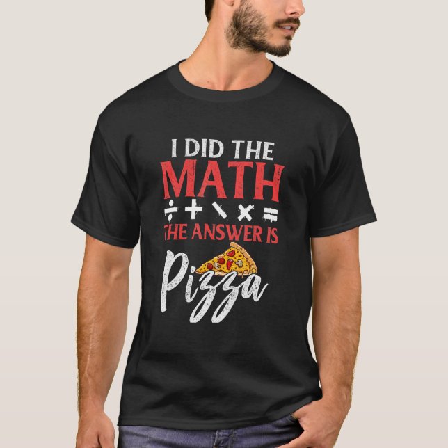Camiseta Math Graphic Men Math Pizza Mathematician (Frente)