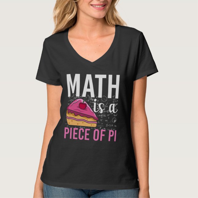 Camiseta Math Is A Piece Of Pi (Frente)