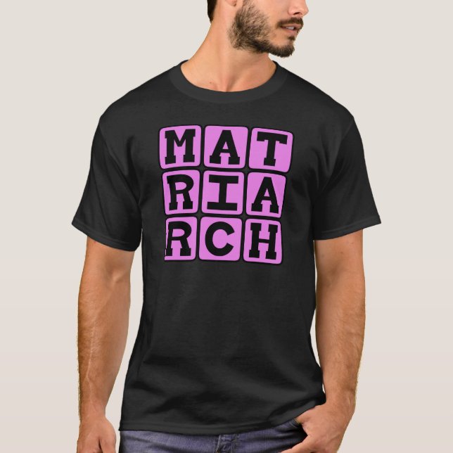 Camiseta Matriarca, Mãe da Família (Frente)