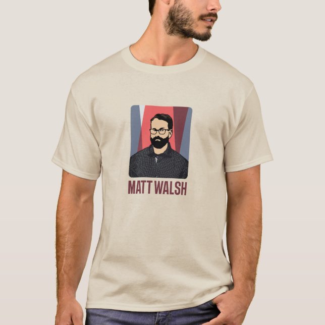 Camiseta Matt Walsh (Frente)