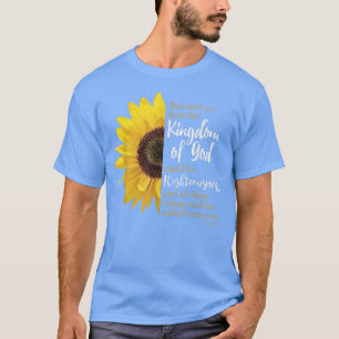 Camiseta Matthew 633Seek Ye Primeiro O Reino de Deus