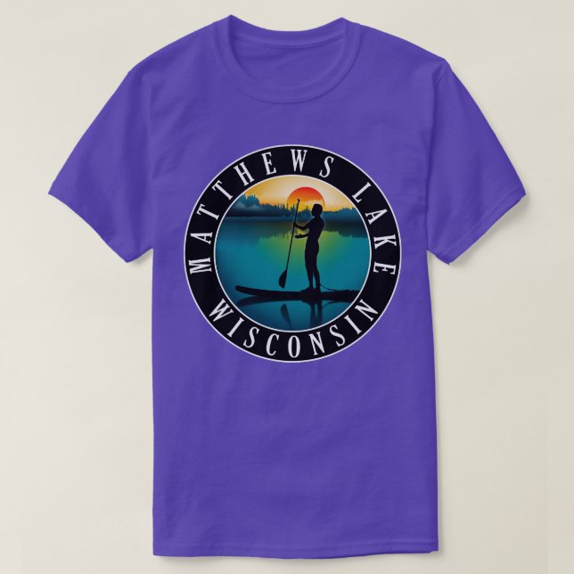 Camiseta Matthews Lake Wisconsin Paddleboard (Frente do Design)