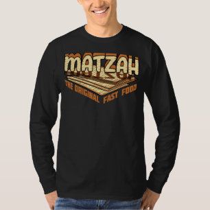 Camiseta Matzah, A Comida Rápida Original Passover A Sede J