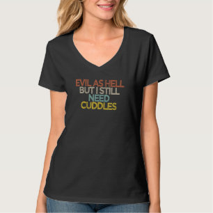 Camiseta Mau Sarcástico Como Inferno Mas Eu Ainda Preciso D