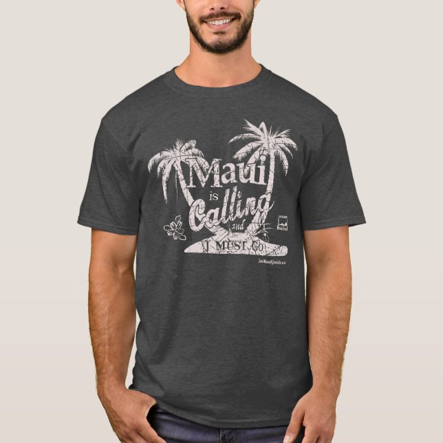 Camiseta Maui está chamando (Frente)