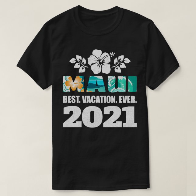 Camiseta Maui Melhor Vacinação De Souvenir De 2021 (Frente do Design)