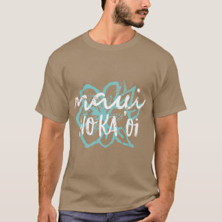 Camiseta Maui No Ka Oi Superdimensionado