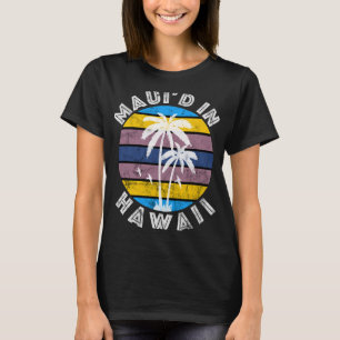 Camiseta Mauid do Casamento Havaiano no Havaí em lua de mel
