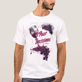Camiseta Mauvaises Décisions 🍇