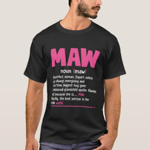 Camiseta Maw Definition Mãe Avó Motherâ™™ S Day