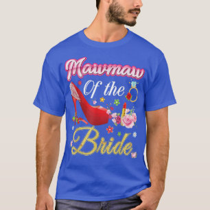 Camiseta Mawmaw Da Noiva Feliz Calçado Rosa Flor De Casamen