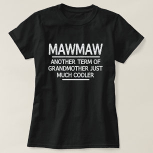 Camiseta Mawmaw Definição Engraçado Avó Dia da Mãe Presente