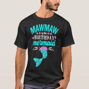 Camiseta Mawmaw Do Aniversário Da Família Sereia