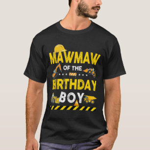 Camiseta Mawmaw Do Bir, Trabalhador De Construção De Menino