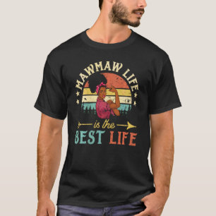 Camiseta Mawmaw Life É A Melhor Vida Das Mulheres Africanas