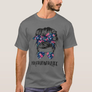 Camiseta Mawmaw Life Messy Hair Bun Flower Mulheres D