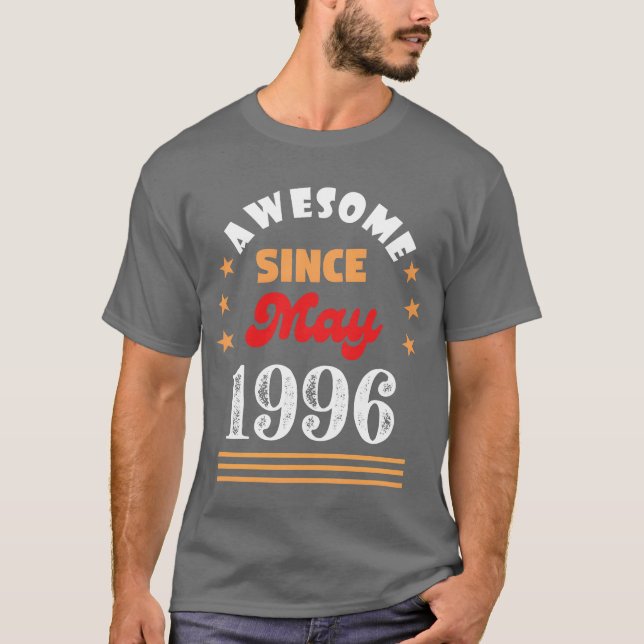Camiseta May 1996 Awesome Since 1996 May funny (Frente)