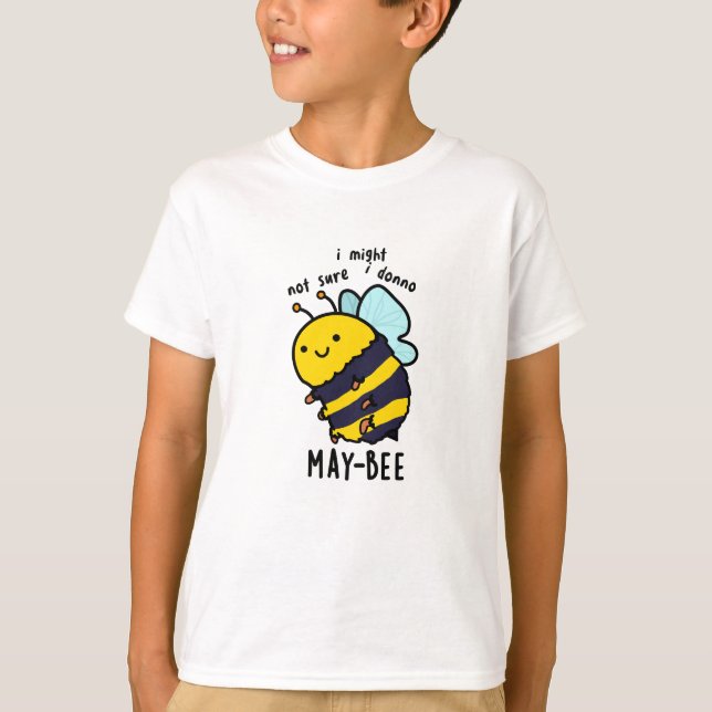 Camiseta May-Bee Engraçado Insett Bee Pun (Frente)