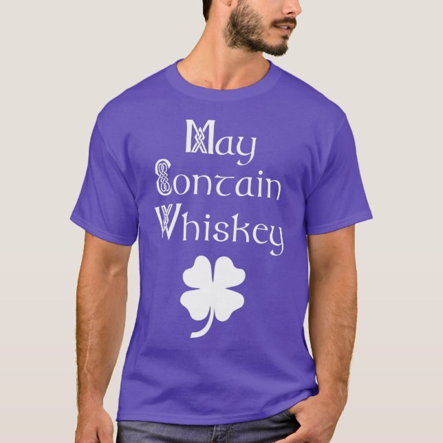 Camiseta May Contain Whkey Funny Irish Saint Patricks (Frente)