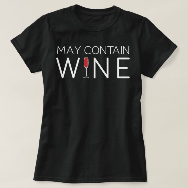 Camiseta May Contain Wine Alcohol T-Shirt (Frente do Design)