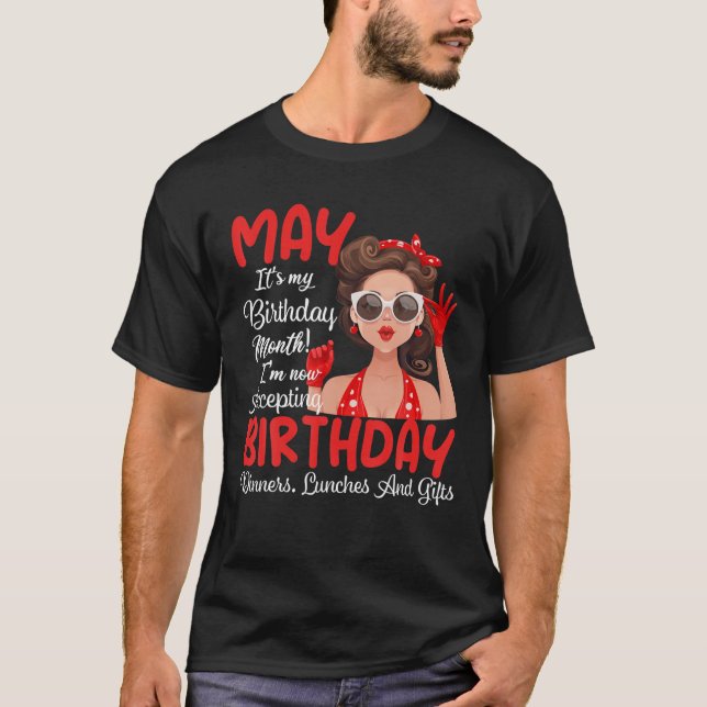 Camiseta May É Meu Aniversário O Mês Inteiro, May É Anivers (Frente)