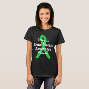 Camiseta May is Lyme Disease Awarness Mont Shirts