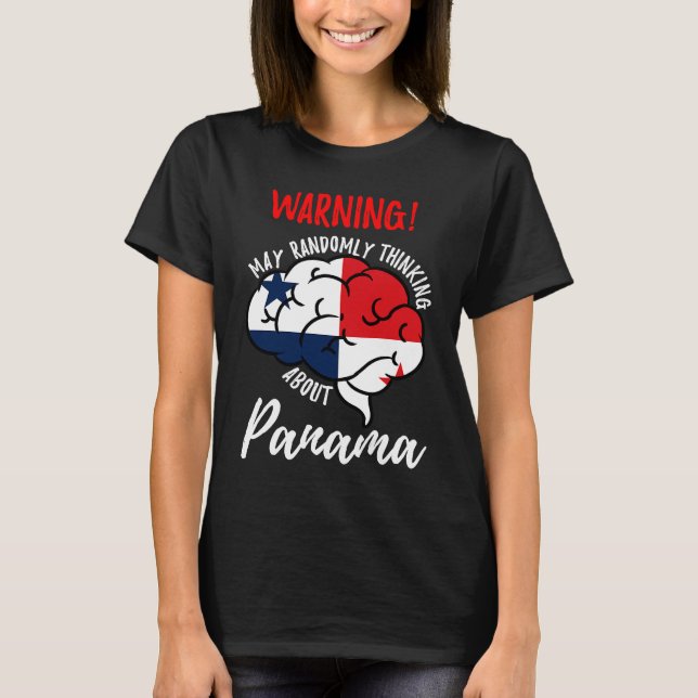 Camiseta May Randomly Thinking About Panama Panamanian (Frente)