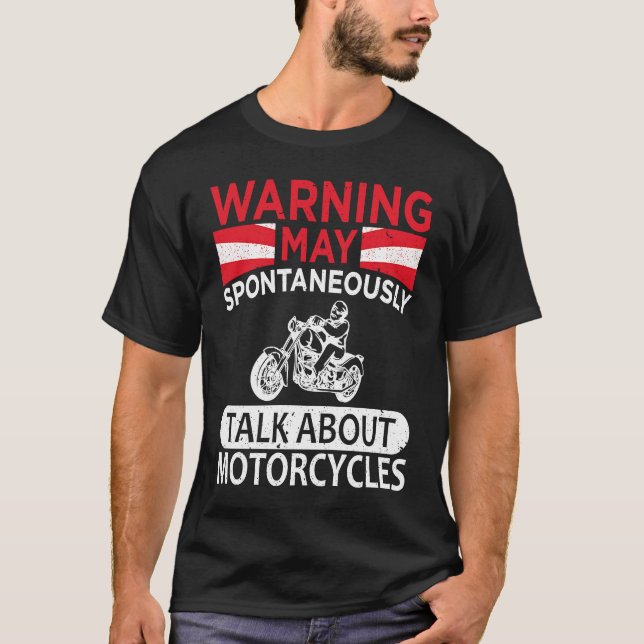 Camiseta May Spontaneously Talk About Motorcycle Biker Warn (Frente)