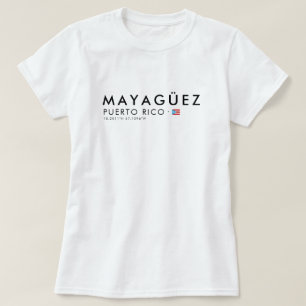 Camiseta Mayaguez Porto Rico Coordenadas Tee