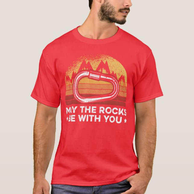 Camiseta Mayhe Rocks Be With You Rock Climber Bouldering fr (Frente)