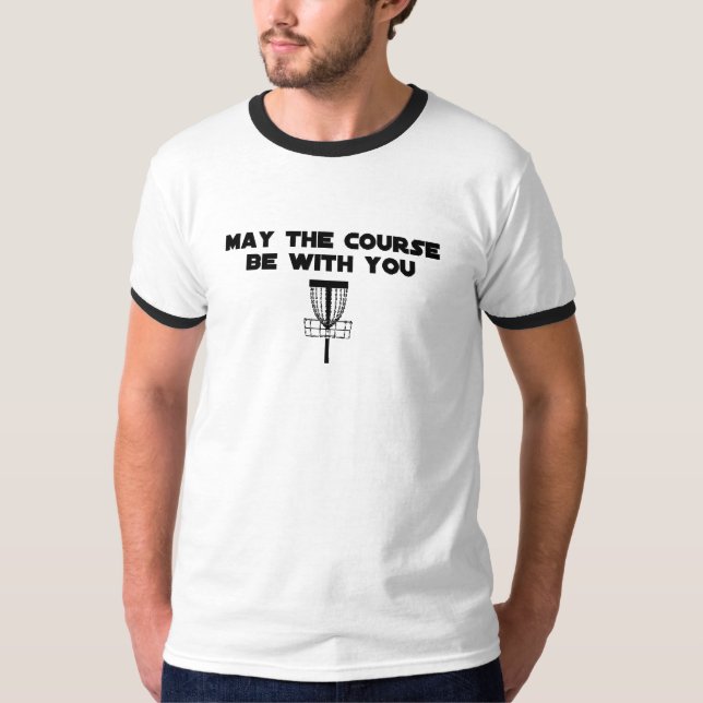 Camiseta maythecoursebewithyou (Frente)