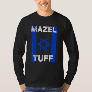 Camiseta Mazel Tuff Forte Academia de Treino Judaico Bandei