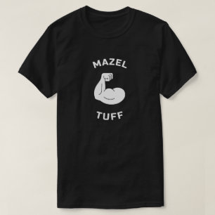 Camiseta Mazel Tuff forte judeu